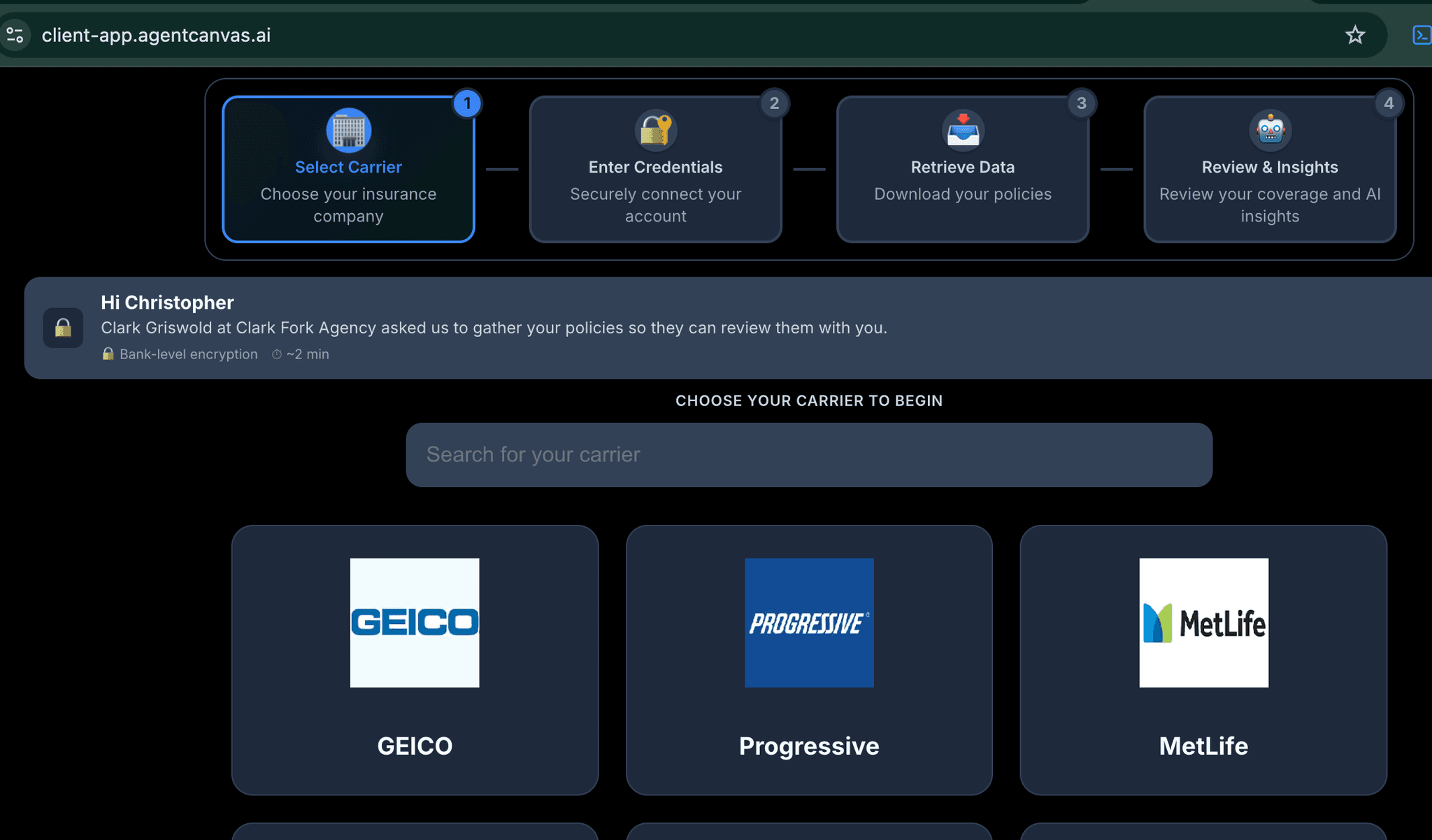 The agency-branded client application at client-app.agentcanvas.ai, opening with a four step progress bar — select carrier, enter credentials, retrieve data, review and insights — a greeting naming the producer and the agency who asked for the policies, and a grid of carriers to choose from including GEICO, Progressive, MetLife, Allstate, Liberty Mutual and Travelers
